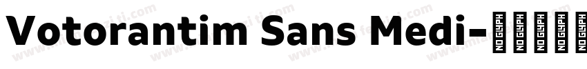 Votorantim Sans Medi字体转换
